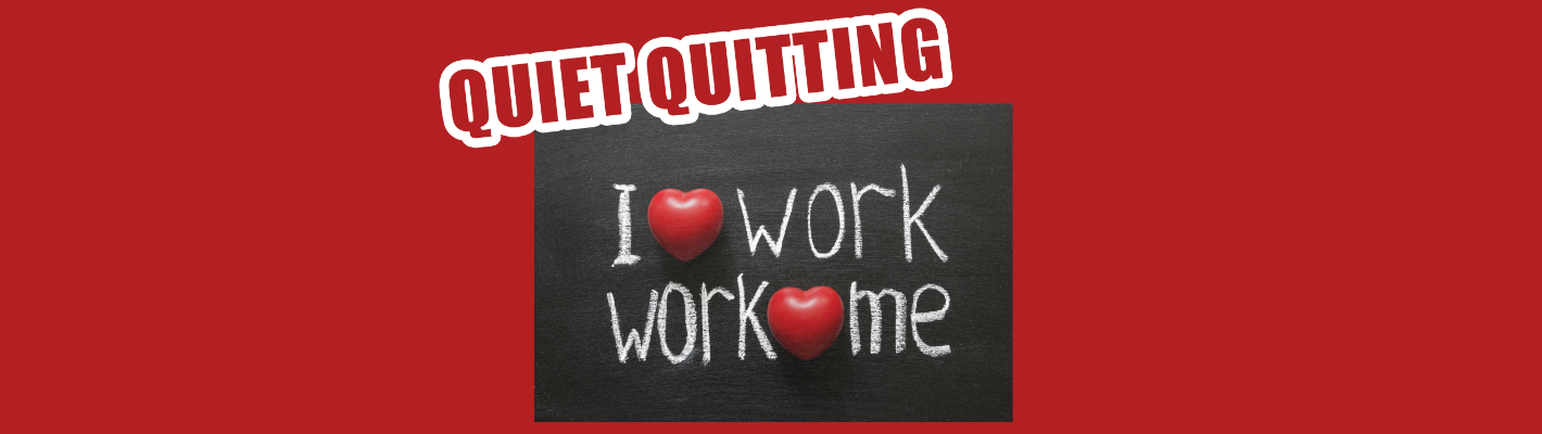 Quiet Quitting