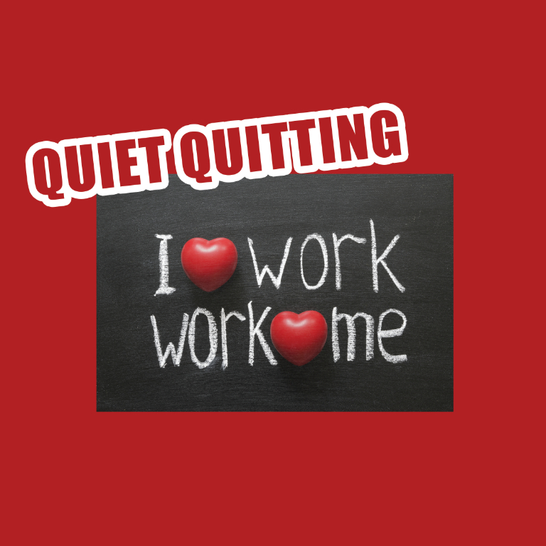 Quiet Quitting