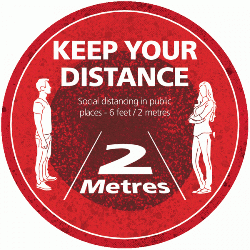 Social Distancing Keep Your Distance in Public Places Floor Sign 450mm Diameter Self Adhesive Vinyl