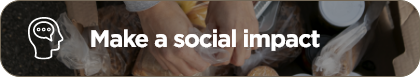 Make a social impact
