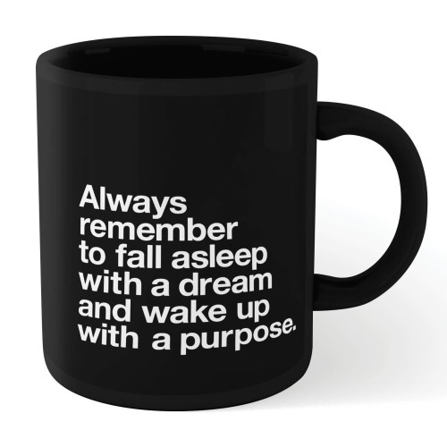 Motivation Ceramic Mug “Always Remember” White on Black