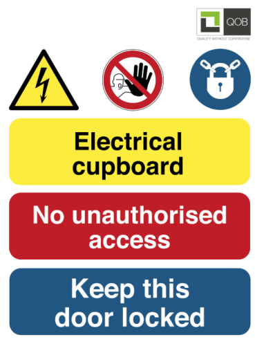 Sign - No Access to Electrical Cupboard 600mm x 450mm With QOB Logo & Fixings 3mm Foamex