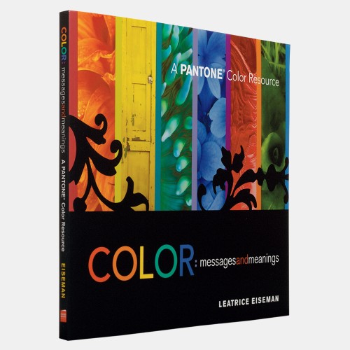 PANTONE Design & Trend Book Color Messages & Meanings