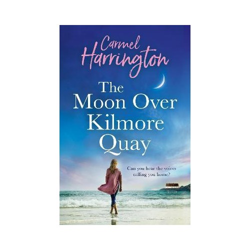 The Moon Over Kilmore Quay - Carmel Harrington