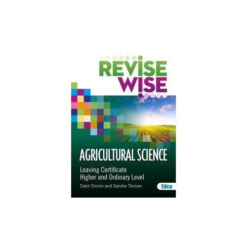 Revise Wise Leaving Cert Agricultural Science