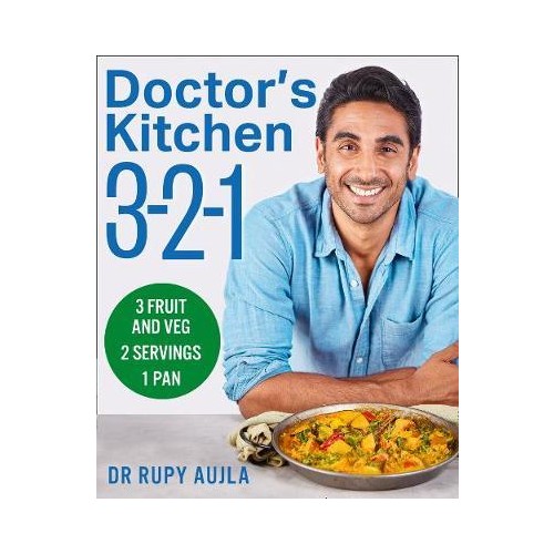 Doctor's Kitchen 3-2-1 : 3 Fruit and Veg, 2 Servings, 1 Pan