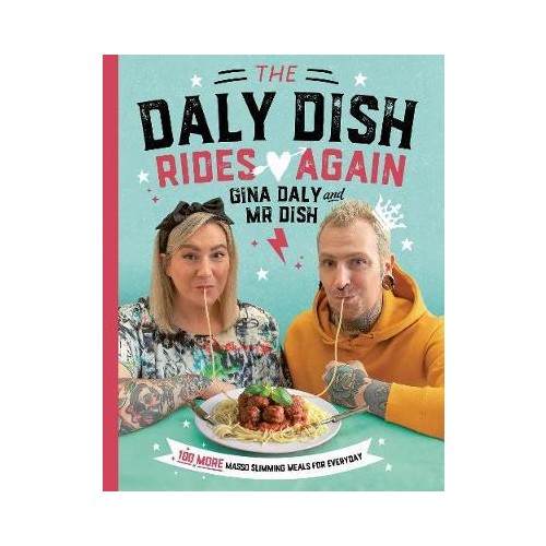 The Daly Dish Rides Again - Gina Daly & Mr Dish