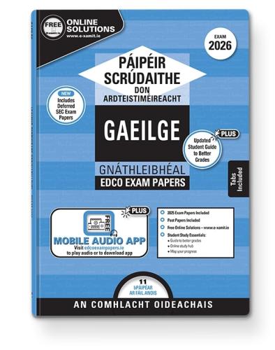 Exam Papers - Leaving Cert - Gaeilge / Irish - Gnáthleibhéal / Ordinary Level - Exam 2026