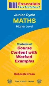 Essentials Unfolded Junior Cycle Maths Higher Level