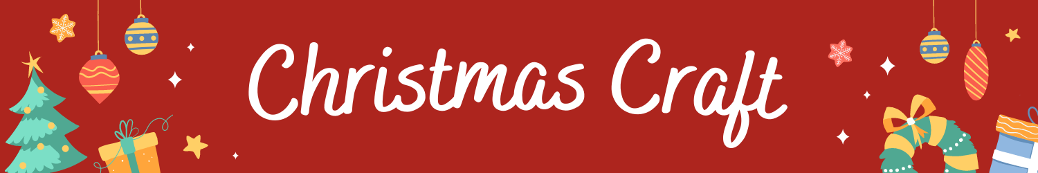 Christmas Art & Crafts