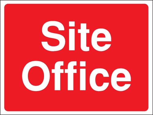 450x600mm Site Office Construction Sign - Rigid