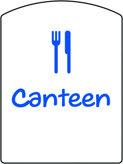 400x300mm Canteen School Sign
