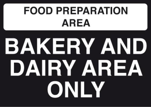 148x210mm Food Prep Area - Bakery and Dairy Area Only - Self Adhesive