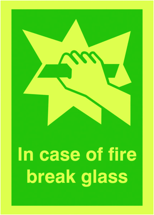 150x125mm In Case of Fire Break Glass - Nite Glo Self Adhesive