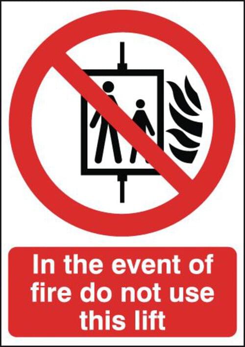 210x148mm In The Event Of Fire Do Not Use This Lift - Rigid