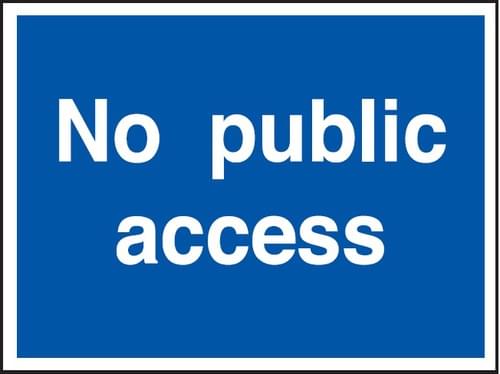 300x400mm No public access - Rigid