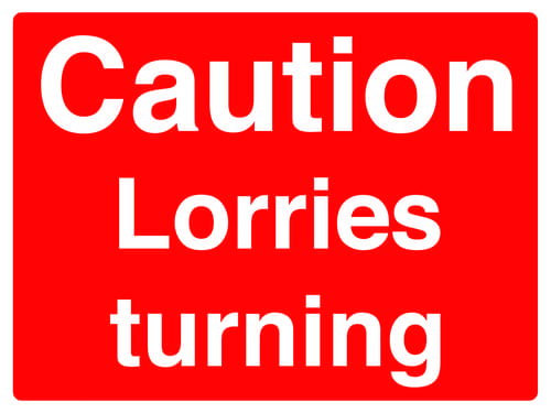 450x600mm Caution Lorries turning stanchion sign
