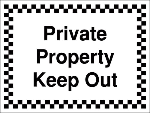 450x600mm Private Property Keep Out - Rigid