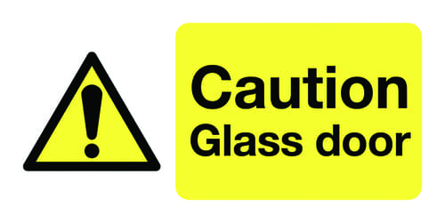 50x250mm Caution Glass Door - Face Adhesive Vinyl