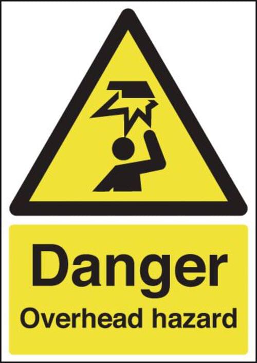 420x297mm Danger Overhead Hazard - Rigid
