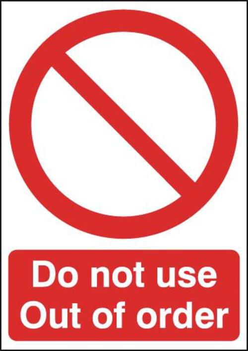 297x210mm Do Not Use Out of Order - Rigid