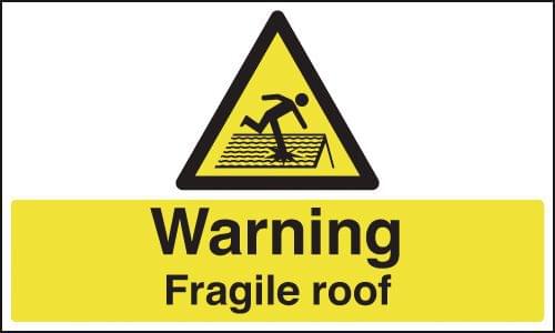 150x300mm Warning Fragile Roof - Rigid