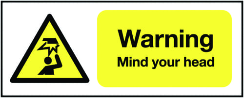 100x250mm Warning Mind Your Head - Rigid