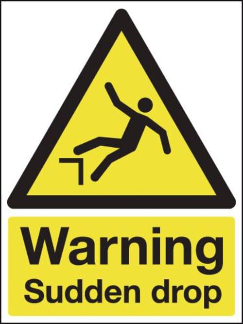420x297mm Warning Sudden Drop - Rigid