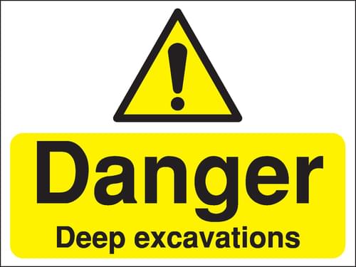 450x600mm Danger Deep excavations Construction Sign - Rigid