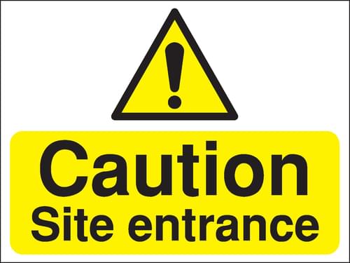 450x600mm Caution Site entrance Construction Sign - Rigid