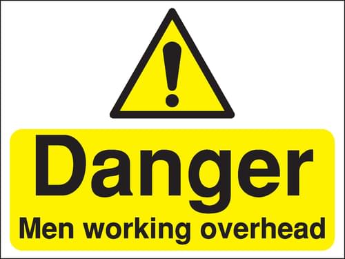 450x600mm Danger Men working overhead Construction Sign - Rigid