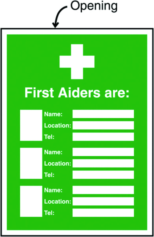327x240mm First Aiders Are (Name/Location/Telephone no) Insert Sign