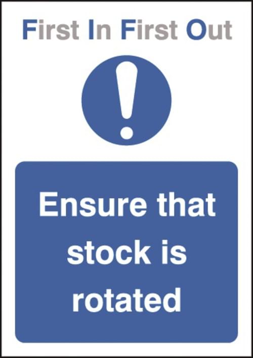 A3 First In First Out Ensure That Stock Is Rotated - Rigid