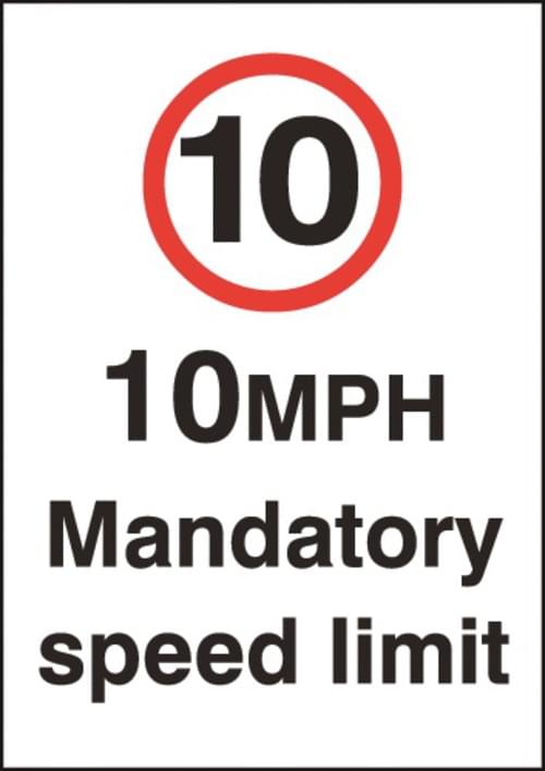 A3 10mph Mandatory Speed Limit - Rigid