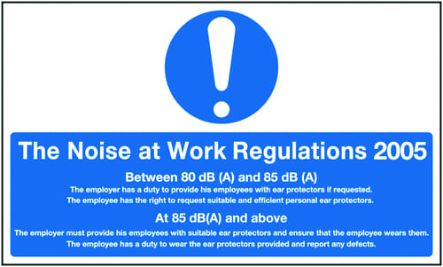 300x500mm The Noise At Work Regulations 2005 - Rigid
