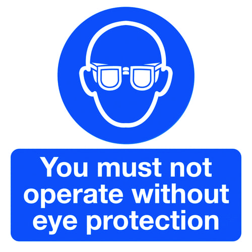 50x50mm You Must Not Operate Without Eye Protection - Pk of 10 Labels