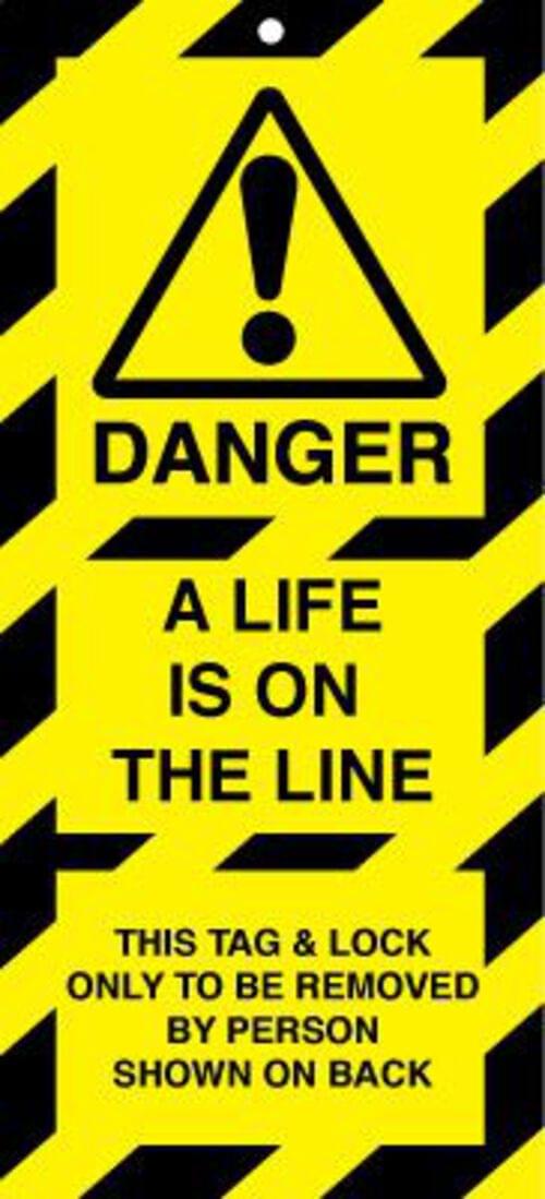 50x110mm Danger A Life is on the line Lockout tags