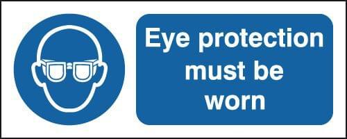 100x250mm Eye Protection Must Be Worn - Rigid
