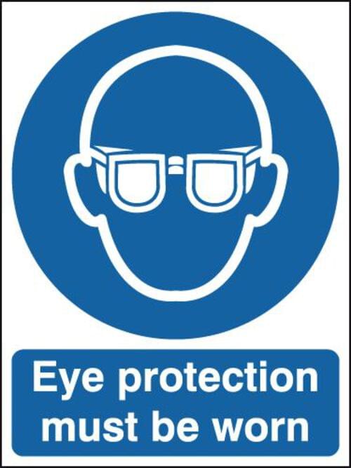 100x75mm Eye Protection Must Be Worn - Rigid