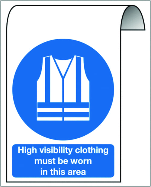 500X300mm High visibility clothing must be worn in this area Roll Top Sign