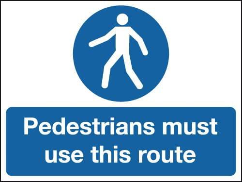 450x600mm Pedestrian must use this route stanchion sign
