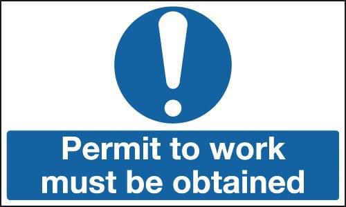 150x300mm Permit To Work Must Be Obtained - Rigid