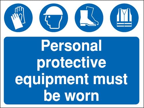 450x600mm Personal protective equipment must be worn Construction Sign - Rigid