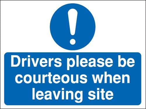 450x600mm Drivers please be courteous Construction Sign - Rigid