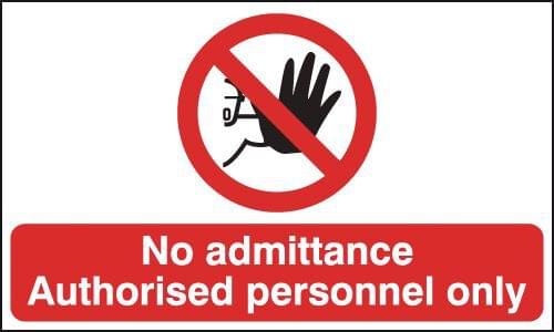 150x300mm No Admittance Authorised Personnel Only - Rigid