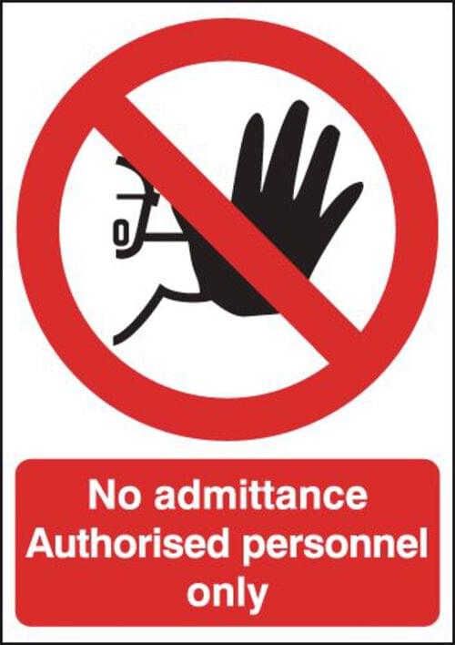 350x250mm No Admittance Authorised Personnel Only - Polycarbonate