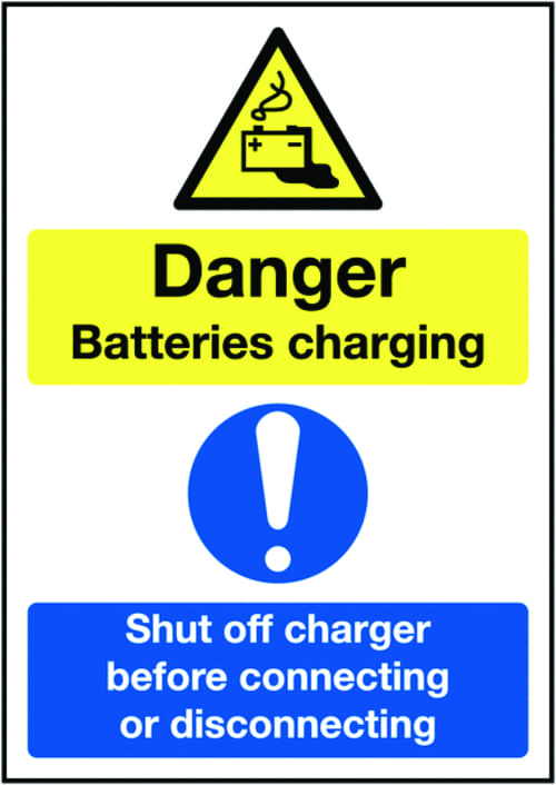 297x210mm Danger Batteries Charging Shut Off Charger Before Connecting or Disconnecting - Rigid