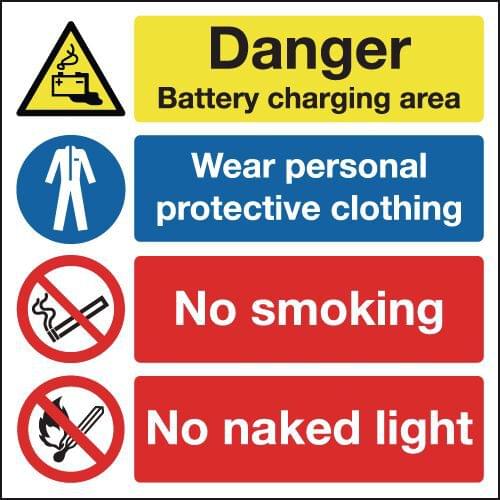 300x300mm Danger Battery Charging Area Wear Personal Protective Clothing No Smoking No Naked Light - Rigid