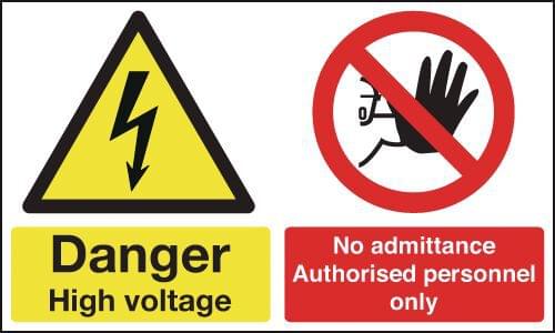 150x300mm Danger High Voltage No Admittance Authorised - Rigid