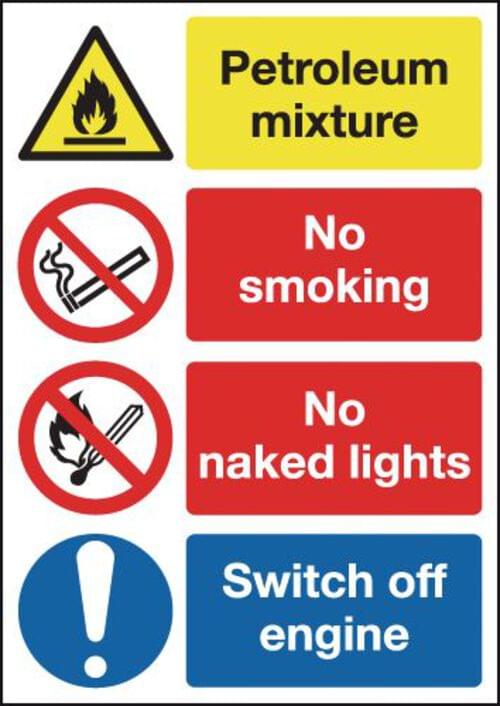 594x420mm Petroleum Mixture No Smoking No Naked Lights Switch Off Engine - Rigid